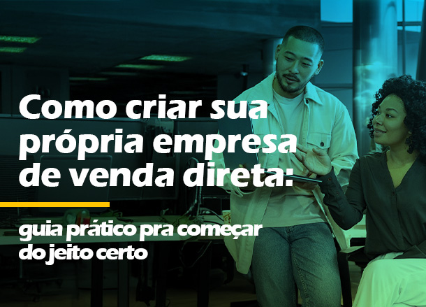 Sistema de vendas diretas e marketing multinível Maxnivel - Como criar sua própria empresa de venda direta: guia prático pra começar do jeito certo